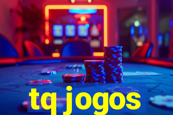 tq jogos